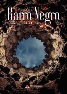 barro negro-carlos quintia celaya-9788411456081