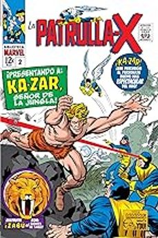 biblioteca marvel la patrulla-x 2 bm25-jack kirby-stan lee-9788411509381