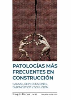 patologias mas frecuentes en construccion-9788411551281