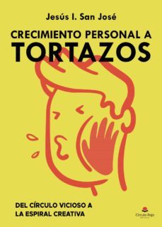 crecimiento personal a tortazos (ebook)-jesus i. san jose-9788411559881