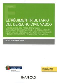 regimen tributario del derecho civil vasco-alberto atxabal rada-9788411639781