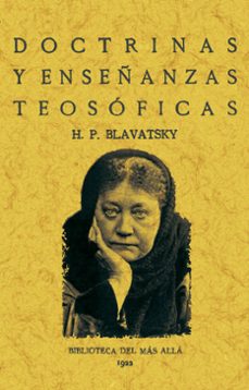 doctrinas y enseñanzas teosóficas-helena pretovna blavatsky-9788411710381