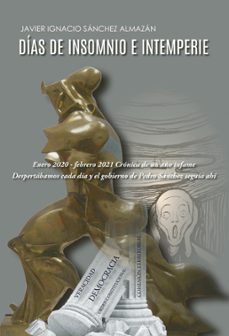 dias de insomnio e intemperie (ebook)-javier ignacio sánchez almazán-9788411893381
