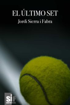 el último set (ebook)-jordi sierra i fabra-9788412100181