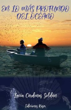 en lo más profundo del oceano-lucia cardenas soldan-9788412168181