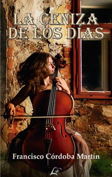 la ceniza de los dias-9788412203981