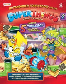 actividades educativas con los superthings 2. rivals of kaboom-9788412263381