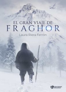 el gran viaje de fraghor-laura riera ferron-9788412322781