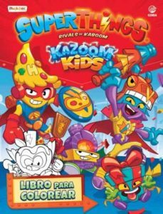 superthings kazoom kids (libro para colorear)-9788412342581