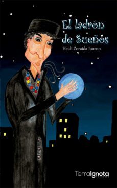 el ladron de sueños (ebook)-heidi zoraida iuorno-9788412344981