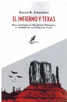 el infierno y texas-9788412436181