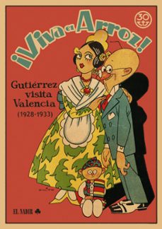 ¡viva el arroz! gutierrez visita valencia-salvador albiñana-9788412606881