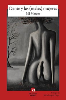 dante y las (malas) mujeres-m.j. marcos-9788412942781