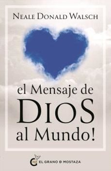el mensaje de dios al mundo-neale donald walsch-9788412974881