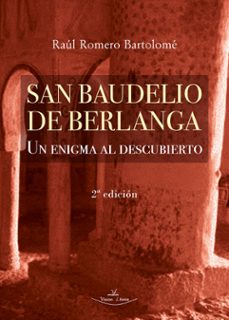 san baudelio de berlanga 2ª edicion (ebook)-raul romero bartolome-9788412994681
