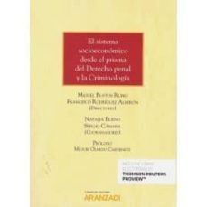el sistema socioeconomico desde el prisma del derecho penal y la criminologia-miguel bustos rubio-9788413097381