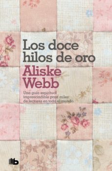 los doce hilos de oro (ebook)-aliske webb-9788413142081