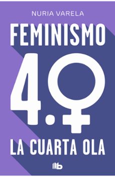 feminismo 4.0. la cuarta ola-9788413148281