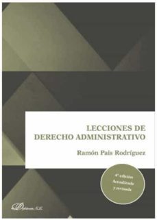 lecciones de derecho administrativo 2019 4ª edicion actualizada y revisada-9788413242781