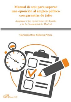 manual de test para superar una oposicion al empleo publico con garantias de exito-margarita rosa robayna perera-9788413247281