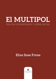 el multipol, policia comunitario y lider social-9788413315881