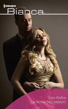 la novia del sabado (ebook)-kate walker-9788413488981