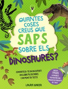 quantes coses creus que saps sobre els dinosaures?-9788413492681