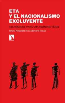 eta y el nacionalismo excluyente-carlos fernandez de casadevante-9788413523781