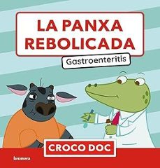 la panxa rebolicada. gastroenteritis-michele ampollini-ivan garcia moreno-9788413587981