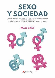 sexo y sociedad-max cast-9788413634081