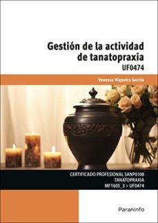 uf0474 - gestion de la actividad de tanatopraxia-9788413679181