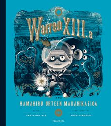 warren xiii.a eta hamahiru urteen madarikazioa-tania del rio-9788413706481