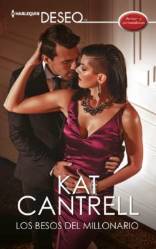 los besos del millonario (ebook)-kat cantrell-9788413752181
