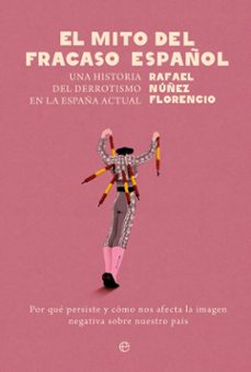 el mito del fracaso español (ebook)-9788413847481