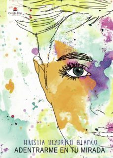 adentrarme en tu mirada (ebook)-9788413855981