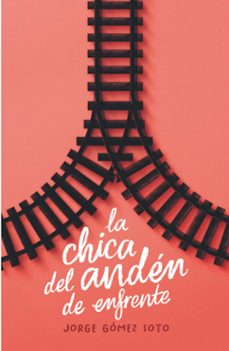 la chica del anden de enfrente-9788413924281
