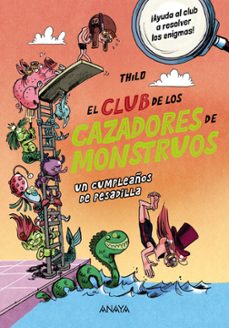el club de los cazadores de monstruos: un cumpleaños de pesadilla-9788414345481