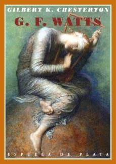 g. f. watts-g.k. chesterton-9788415177081