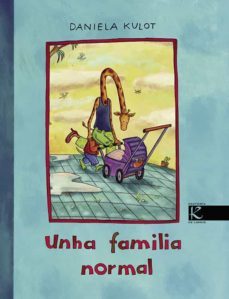 unha familia normal-daniela kulot frisch-9788415250081