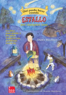 que puedo hacer cuando estallo por cualquier cosa-dawn huebner-9788415262381