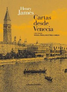 cartas desde venecia-henry james-9788415289081