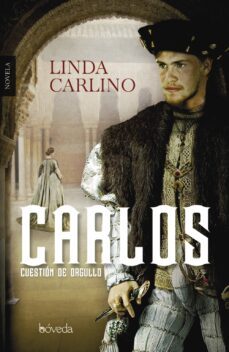 carlos, cuestion de orgullo-charles carlino-9788415497981