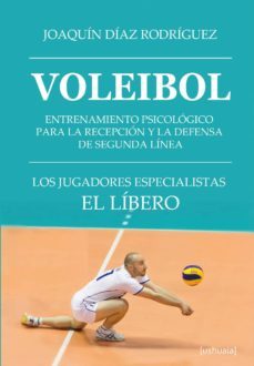voleibol. entrenamiento psicologico para la recepcion y la defens a de segunda linea-9788415523581