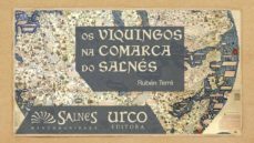 os viquingos na comarca do salnes-ruben arturo terre lameiro-9788415699781