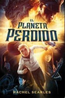 el planeta perdido-rachel searles-9788415709381