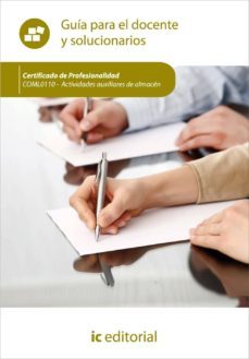 (i.b.d.) coml0110 actividades auxiliares de almacen.  guia para el docente y solucionario-9788415730781