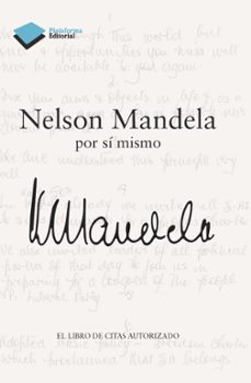 nelson mandela por si mismo-nelson mandela-9788415880981