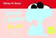 snoopy y carlitos 7. soy cool-charles m. schulz-9788415945581