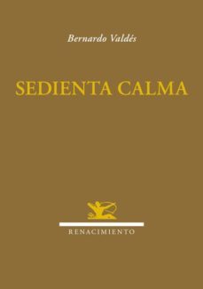 sedienta calma-bernardo valdes-9788416246281