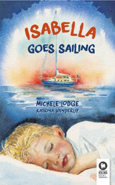 isabella goes sailing (ebook)-michele lodge-9788416364381